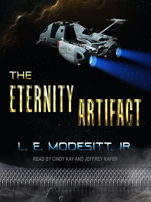 Title details for The Eternity Artifact by L. E. Modesitt, Jr. - Available